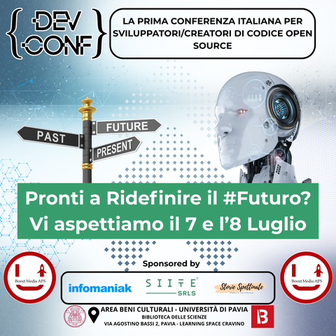 l'immagine mostra riferimenti in merito al convegno nazionale per sviluppatori italiani di applicazioni Open Source che si terrà il 7 e 8 Luglio a Pavia in Via Agostino Bassi 2